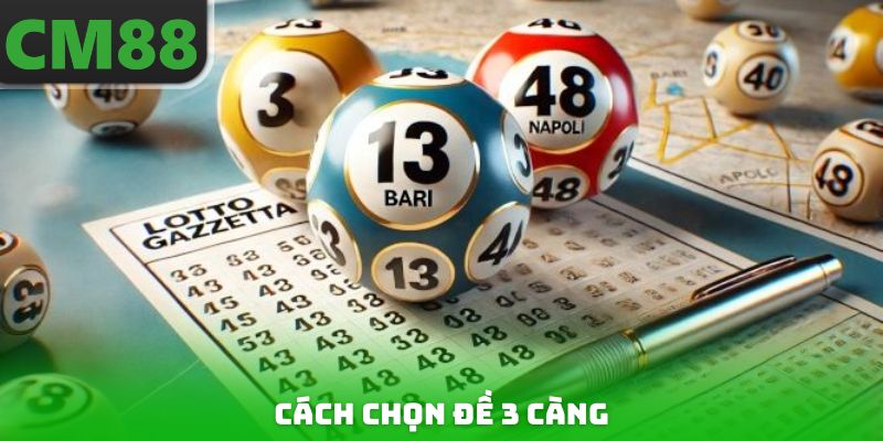 Cách chọn Đề 3 càng