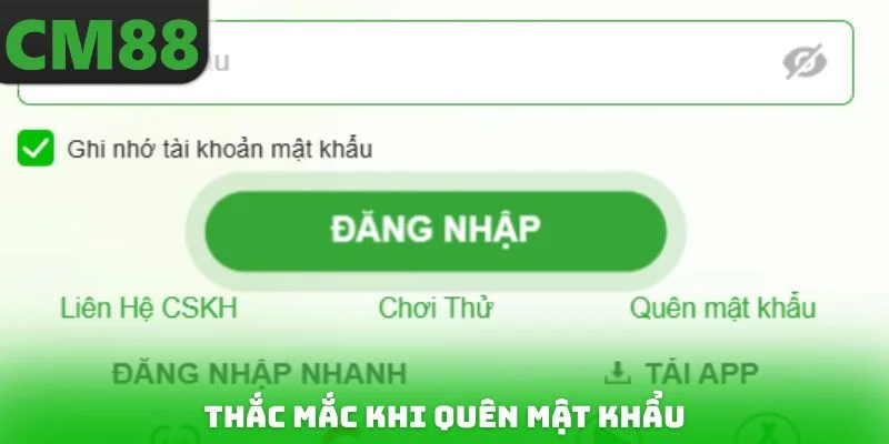 Thắc mắc khi quên mật khẩu
